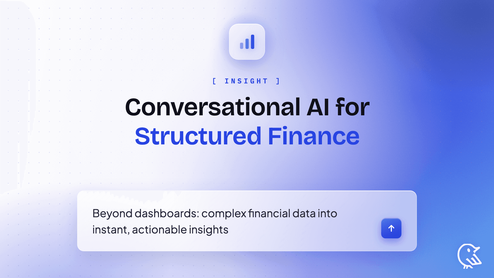 Beyond Dashboards How Conversational AI is Revolutionizing Structured Finance Analytics