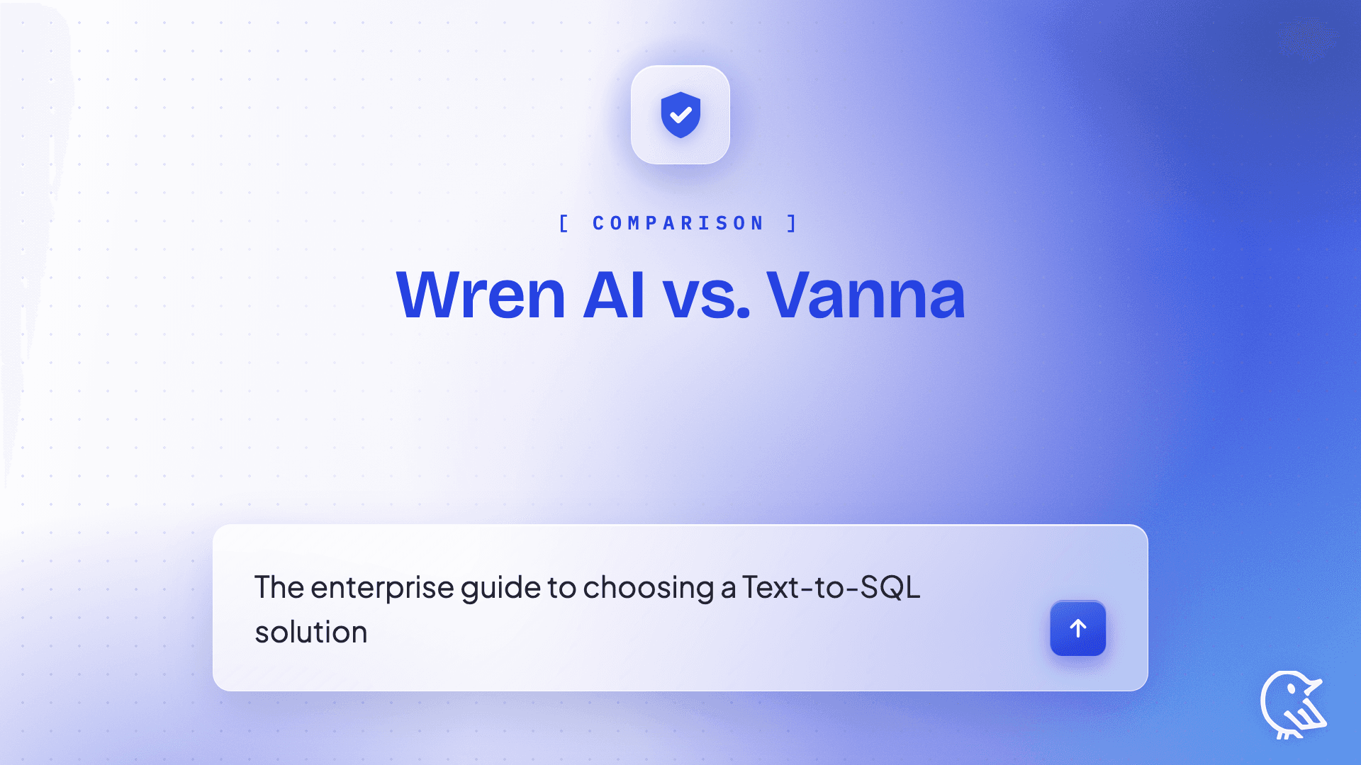 Wren AI vs. Vanna: The Enterprise Guide to Choosing a Text-to-SQL Solution