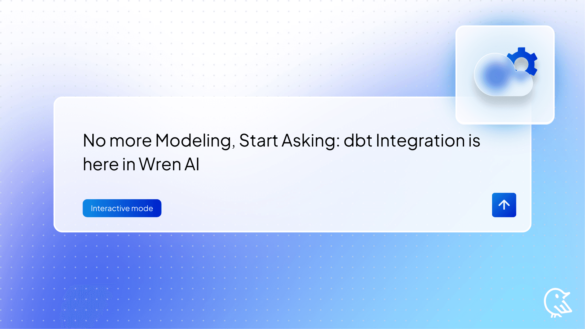 No more Modeling, Start Asking: dbt Integration is here in Wren AI