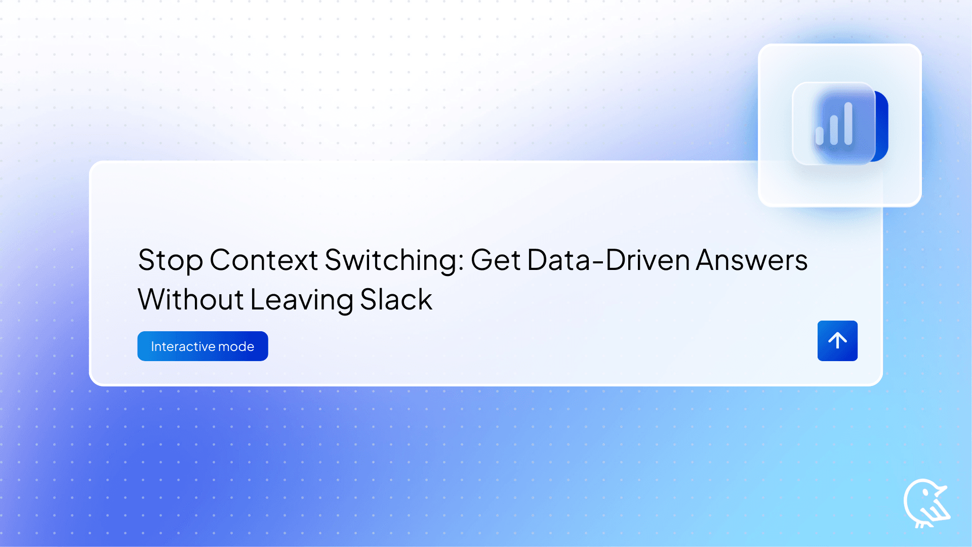 Stop Context Switching: Get Data-Driven Answers Without Leaving Slack
